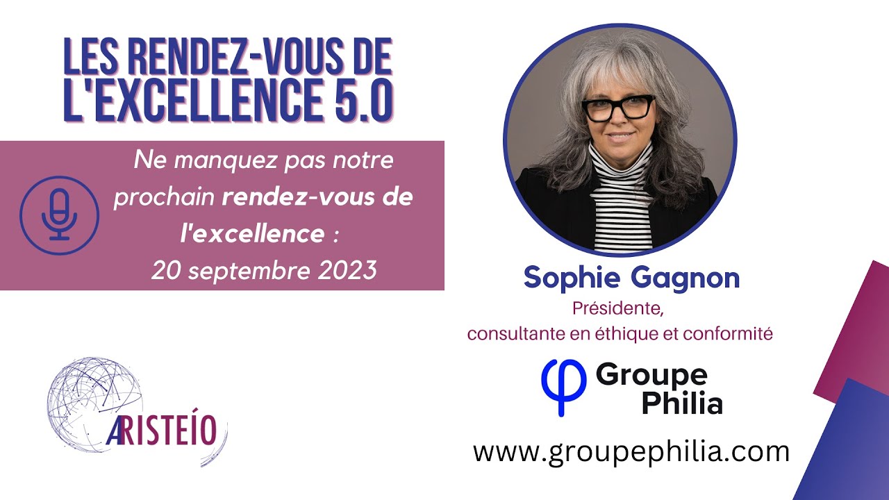 S1.E1 – Excellence 5.0 – Est-ce que l’éthique favorise l’excellence ?