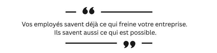 Excellence opérationnelle par les employés - employs savent déjà
