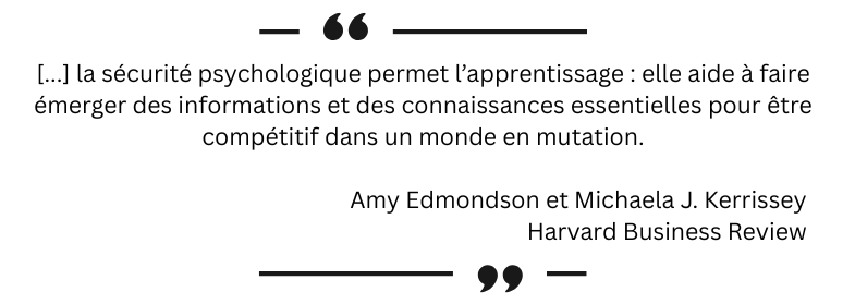 Excellence opérationnelle par les employés - sécurité psychologique