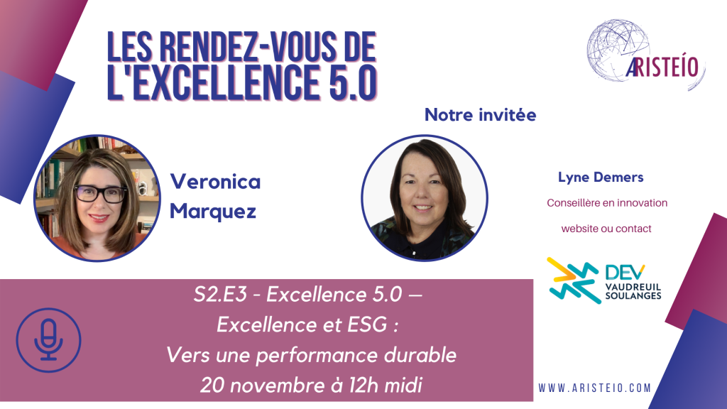 S2.E3 – Excellence 5.0 – Excellence et ESG : Vers une performance durable